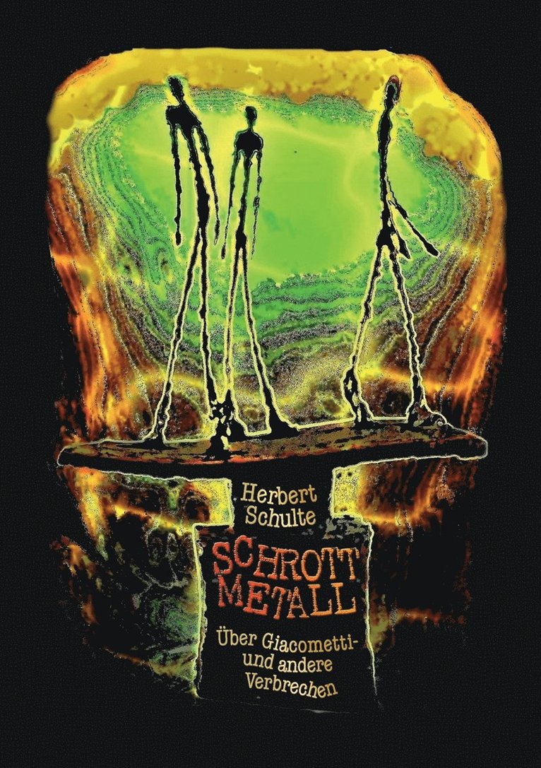 Herbert Schulte - Schrottmetall, Häftad
