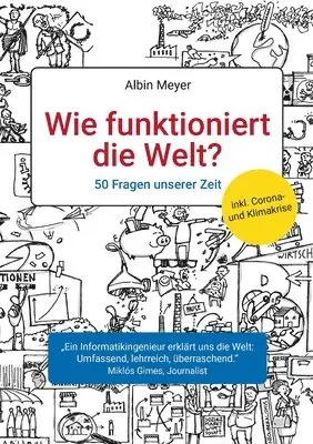 Albin Meyer - Wie funktioniert die Welt?, Häftad. Tillgänglighet: Lägg i varukorg