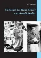 Ilka Scheidgen - Zu Besuch bei Hans Bender und Arnold Stadler, Häftad. Tillgänglighet: Lägg i varukorg