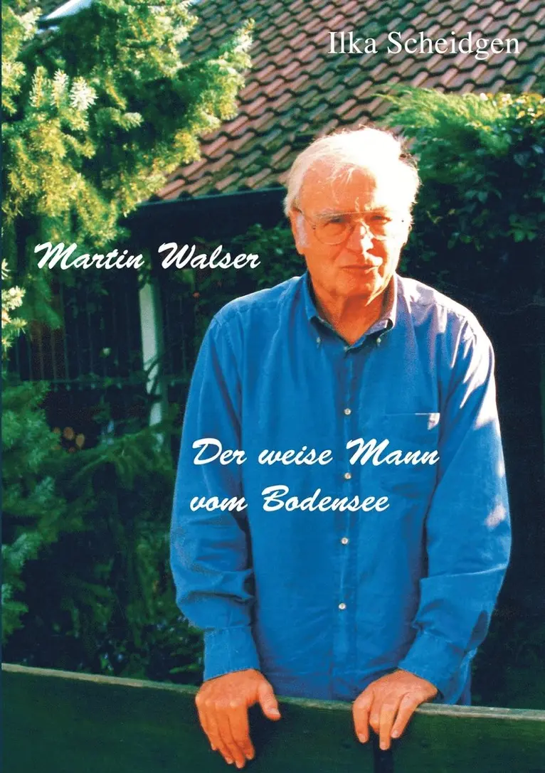 Ilka Scheidgen - Martin Walser - Der weise Mann vom Bodensee, Häftad. Tillgänglighet: Lägg i varukorg