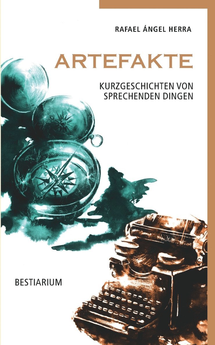 Rafael Ángel Herra - Artefakte, Häftad