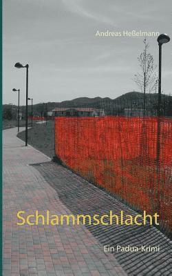 Andreas Heßelmann - Schlammschlacht, Häftad. Tillgänglighet: Lägg i varukorg