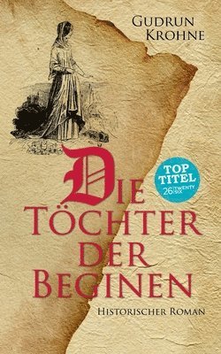 Gudrun Krohne - Töchter der Beginen, Häftad