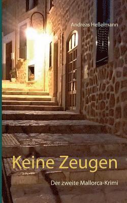 Andreas Heßelmann - Keine Zeugen, Häftad. Tillgänglighet: Lägg i varukorg