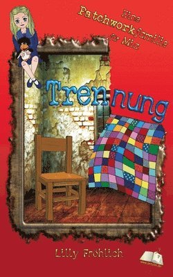 Lilly Fröhlich - Trennung, Häftad