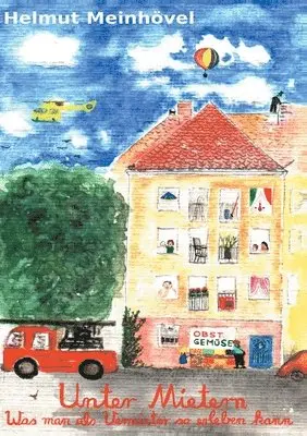 Helmut Meinhövel - Unter Mietern, Häftad. Tillgänglighet: Lägg i varukorg