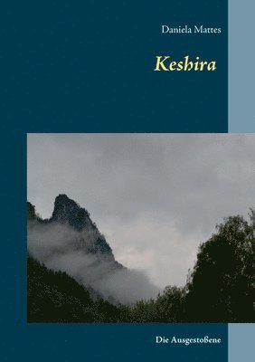 Daniela Mattes - Keshira, Häftad