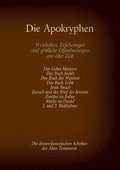 Apokryphen, die deuterokanonischen Schriften des Alten Testaments der Bibel