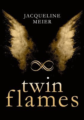 Jacqueline Meier - Twin Flames, Häftad