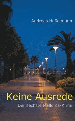 Andreas Heßelmann - Keine Ausrede, Häftad. Tillgänglighet: Lägg i varukorg