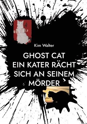 Kim Walter - Ghost Cat, Häftad