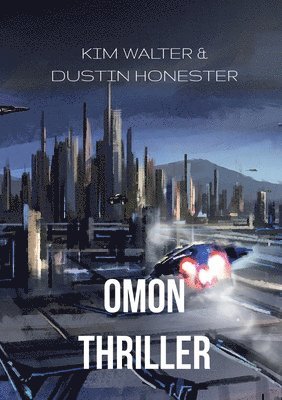 Kim Walter, Dustin Honester - Omon, Häftad