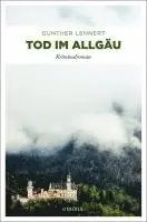 Gunther Lennert - Tod im Allgäu, Häftad. Tillgänglighet: Lägg i varukorg