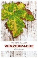 Andreas Wagner - Winzerrache, Häftad. Tillgänglighet: Lägg i varukorg