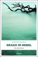 Andrea Nagele - Grado im Nebel, Häftad. Tillgänglighet: Lägg i varukorg