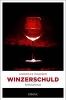 Andreas Wagner - Winzerschuld, Häftad. Tillgänglighet: Lägg i varukorg