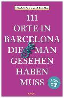Rolando Grumt Suárez - 111 Orte in Barcelona, die man gesehen haben muss, Häftad