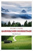 Roland Krause - Garmischer Mordstage, Häftad