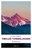 Anna Tröber - Tiroler Totenglocken, Häftad