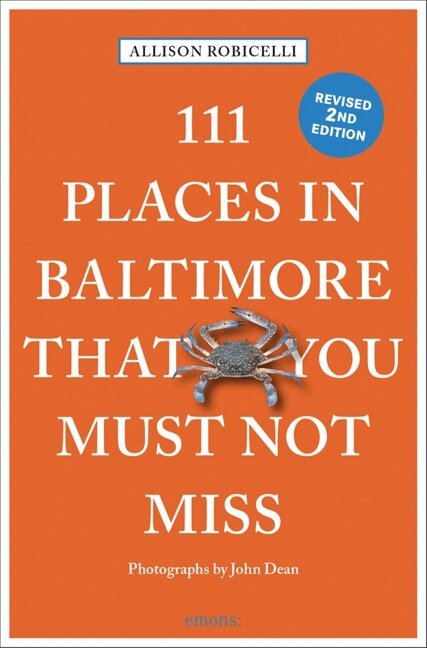 Allison Robicelli - 111 Places in Baltimore That You Must Not Miss, Häftad