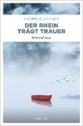 Der Rhein trgt Trauer