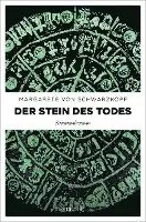 Margarete von Schwarzkopf - Der Stein des Todes, Häftad. Tillgänglighet: Lägg i varukorg