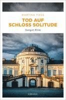 Martina Fiess - Tod auf Schloss Solitude, Häftad