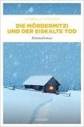 Die M�rderMitzi und der eiskalte Tod