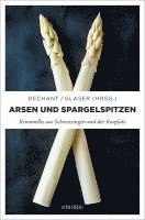 Arsen und Spargelspitzen