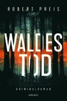 Robert Preis - Waldestod, Häftad