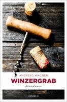 Andreas Wagner - Winzergrab, Häftad. Tillgänglighet: Lägg i varukorg