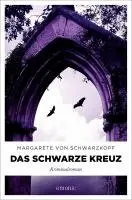 Margarete von Schwarzkopf - Das schwarze Kreuz, Häftad. Tillgänglighet: Lägg i varukorg