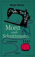 Birgit Körner - Mord nach Schnittmuster, Häftad. Tillgänglighet: Lägg i varukorg