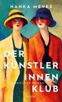 Hanka Meves - Der Künstlerinnen-Klub, Häftad. Tillgänglighet: Lägg i varukorg