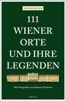 Sophie Reyer - 111 Wiener Orte und ihre Legenden, Häftad. Tillgänglighet: Lägg i varukorg