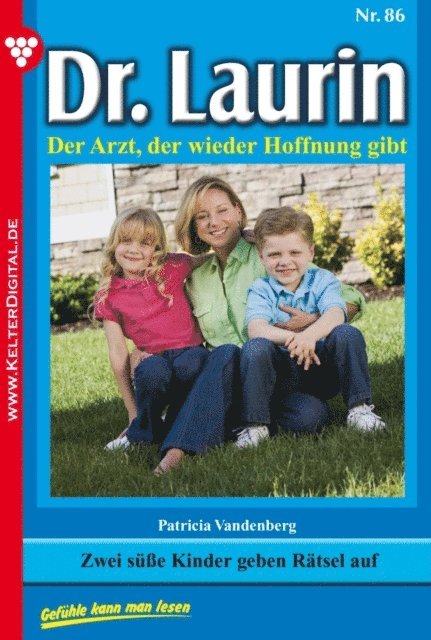 Patricia Vandenberg - Dr. Laurin 86 – Arztroman, E-bok