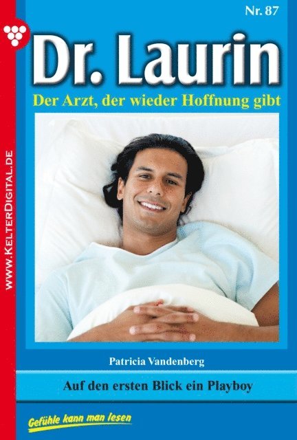 Patricia Vandenberg - Dr. Laurin 87 – Arztroman, E-bok
