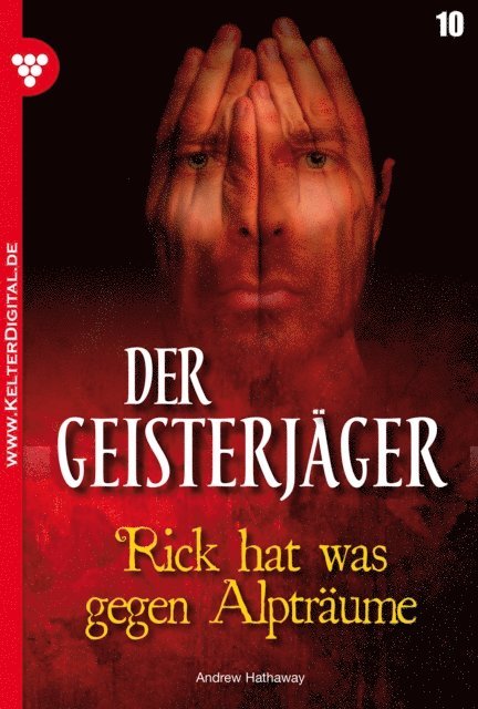 Andrew Hathaway - Der Geisterjäger 10 – Gruselroman, E-bok