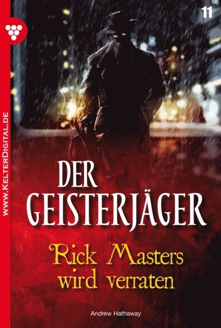 Andrew Hathaway - Der Geisterjäger 11 – Gruselroman, E-bok