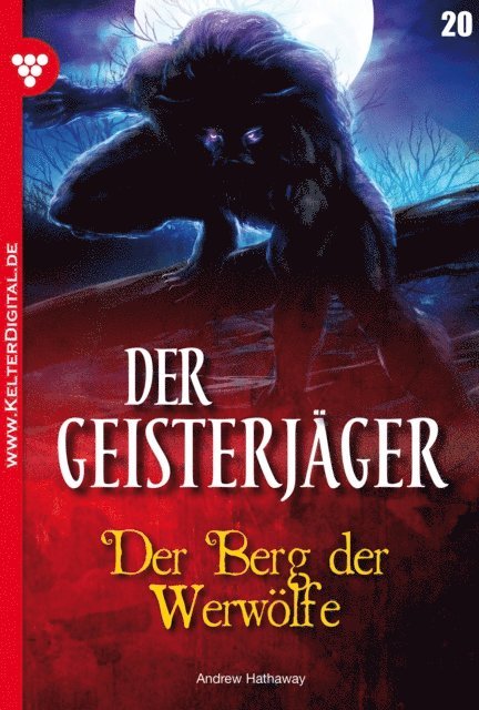 Andrew Hathaway - Der Geisterjäger 20 – Gruselroman, E-bok