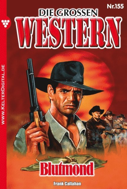 Frank Callahan - Die großen Western 155, E-bok