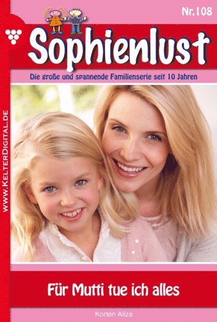 Aliza Korten - Sophienlust 108 – Familienroman, E-bok
