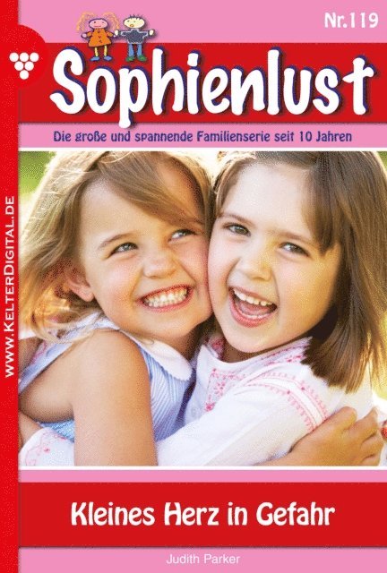 Judith Parker - Sophienlust 119 – Familienroman, E-bok
