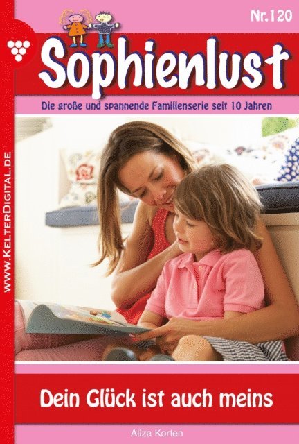 Aliza Korten - Sophienlust 120 – Familienroman, E-bok