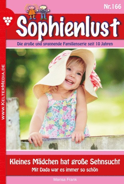 Marisa Frank - Kleines Mädchen hat große Sehnsucht, E-bok