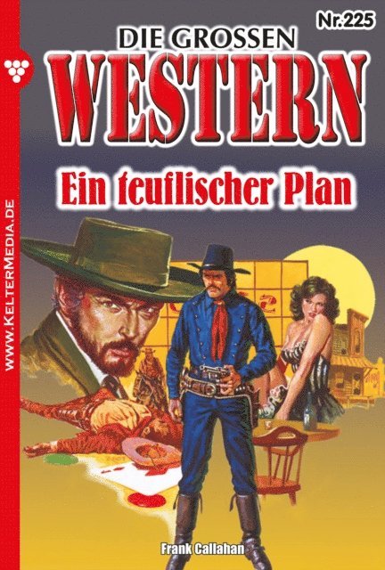 Frank Callahan - Ein teuflischer Plan, E-bok