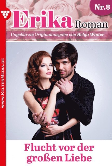 Helga Winter - Flucht vor der großen Liebe, E-bok