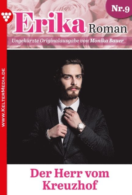 Monika Bauer - Der Herr vom Kreuzhof, E-bok