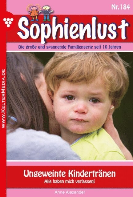 Anne Alexander - Ungeweinte Kindertränen, E-bok