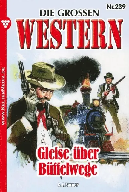 G.F. Barner - Die großen Western Nr. 239, E-bok. Tillgänglighet: Lägg i varukorg